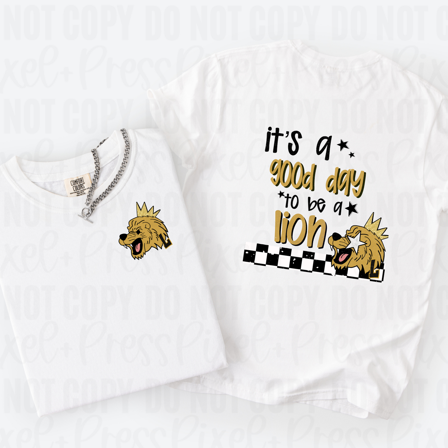 Good day Lion Tee
