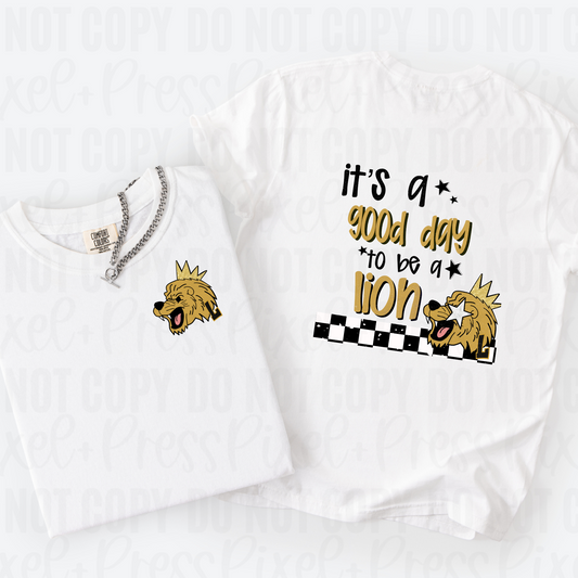 Good day Lion Tee